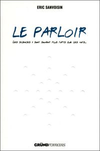 Eric Sanvoisin - Le Parloir