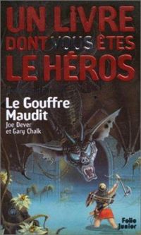 Joe Dever - Peter Jones(Illustrations) - Gary Chalk(Illustrations) - Loup Solitaire - 4 - Le Gouffre maudit