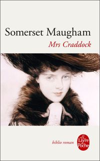 Somerset Maugham - Mrs. Craddock