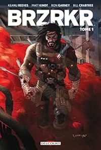 Couverture du livre BRZRKR - Ron Garney