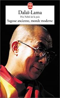 Couverture du livre Sagesse ancienne, monde moderne - Dalai Lama