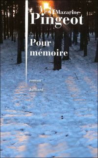 Couverture du livre Pour mémoire - Mazarine Pingeot