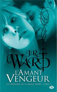 J.r. Ward - L'Amant vengeur