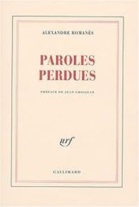 Couverture du livre Paroles perdues - Alexandre Romanes