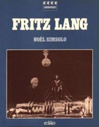 Couverture du livre Fritz Lang - Nol Simsolo