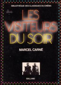 Marcel Carne - Les visiteurs du soir