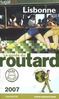  Guide Du Routard - Guide du routard Lisbonne 2007