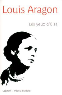 Couverture du livre Les yeux d'Elsa - Louis Aragon