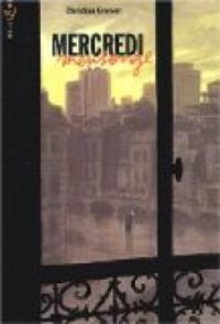 Couverture du livre Mercredi mensonge - Christian Grenier