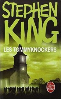 Couverture du livre Les Tommyknockers - Stephen King