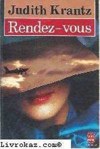 Judith Krantz - Rendez-vous