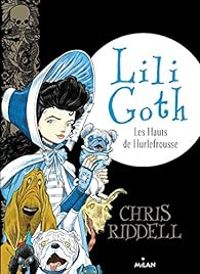 Chris Riddell - Les hauts de hurlefrousse