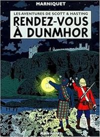 Couverture du livre Rendez-vous à Dunmor - Frederic Marniquet