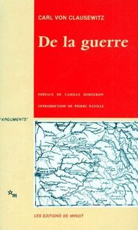 Couverture du livre De la guerre - Carl Von Clausewitz