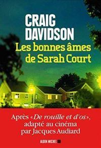 Craig Davidson - Eric Fontaine - Les bonnes âmes de Sarah Court