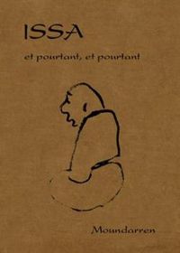 Couverture du livre Et pourtant, et pourtant - Issa 