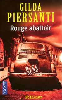 Couverture du livre Rouge abattoir - Gilda Piersanti