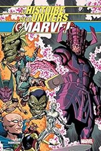 Mark Waid - L'histoire de l'univers Marvel