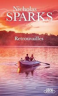 Couverture du livre Retrouvailles - Nicholas Sparks