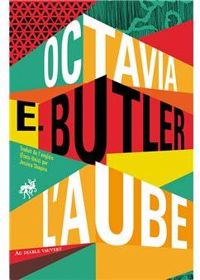 Octavia E Butler - L'aube