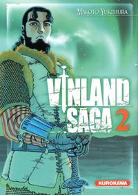 Makoto Yukimura - Vinland Saga - tome 02 