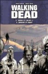 Couverture du livre Walking Dead, tomes 03 et 04  - Robert Kirkman