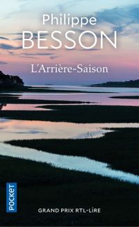 Couverture du livre L'Arrière-saison - Philippe Besson