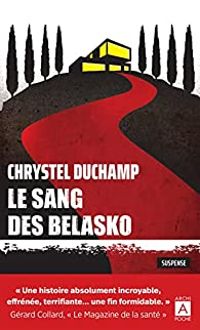 Chrystel Duchamp - Le sang des Belasko