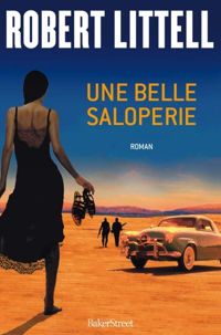 Robert Littell - Une belle saloperie