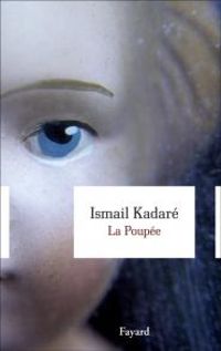 Couverture du livre La Poupée - Ismail Kadare