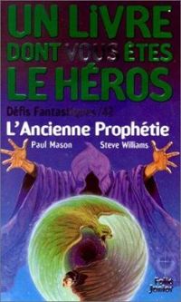 Couverture du livre L'ancienne prophetie - Paul Mason