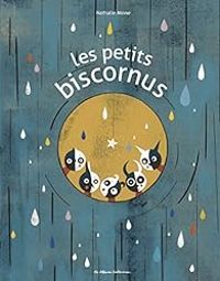 Couverture du livre Les petits biscornus - Nathalie Minne