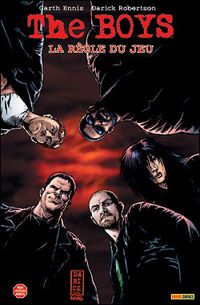 Couverture du livre La règle du jeu - Garth Ennis - Darick Robertson