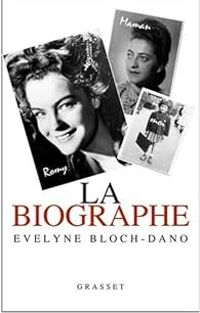 Evelyne Bloch Dano - La biographe