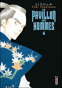 Fumi Yoshinaga - Le Pavillon des hommes