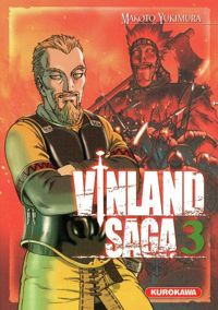 Makoto Yukimura - Vinland Saga - tome 03 