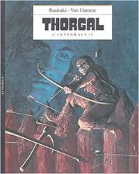 Grzegorz Rosinski - Jean Van Hamme - Thorgal - Intégrale, tome 3 (9-12)