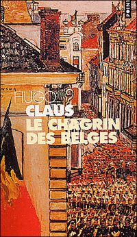 Hugo Claus - Le Chagrin des Belges