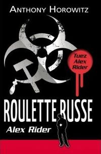 Anthony Horowitz - Roulette Russe