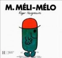 Roger Hargreaves - M. Méli-Mélo