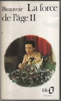 Couverture du livre LA FORCE DE L'AGE - Simone De Beauvoir