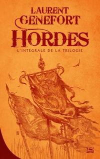 Laurent Genefort - Hordes - Intégrale