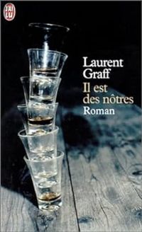 Laurent Graff - Il est des nôtres