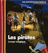 Couverture du livre Mes premières découvertes : Les pirates - Claude Delafosse