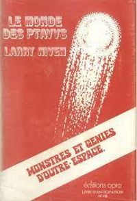 Larry Niven - Le Monde des Ptavvs