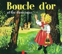 Couverture du livre Boucle d'or et les trois ours - Rose Celli - Gerda Muller