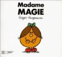 Couverture du livre Madame Magie - Roger Hargreaves