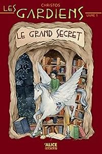 Couverture du livre Le grand secret - Christos Ortiz