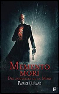 Patrice Quelard - Memento mori