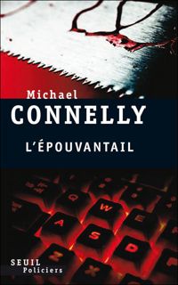 Michael Connelly - L'épouvantail